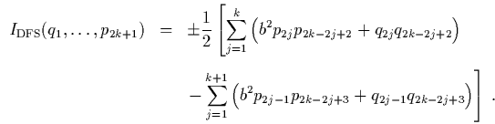 \begin{subequations}
\begin{equation}
\quad
L = \left( \begin{array}{cccc}
0...
...protect\boldmath$p$}}) & = & b(q_1p_2-q_2p_1)
\end{eqnarray} \end{subequations}