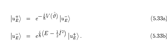 \begin{subequations}
\begin{eqnarray}
\left\vert u_E^+ \right> & = & e^{\textsty...
...}\hat{I}^2 \big) }
\left\vert u_E^+ \right> .
\end{eqnarray}\end{subequations}