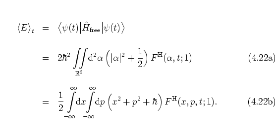 \begin{subequations}
\begin{eqnarray}
\left< E \right>_t
& = & \big< \psi(t) \...
...ig( x^2+p^2+\hbar \Big) \, F^{\rm H}(x,p,t;1) .
\end{eqnarray}\end{subequations}